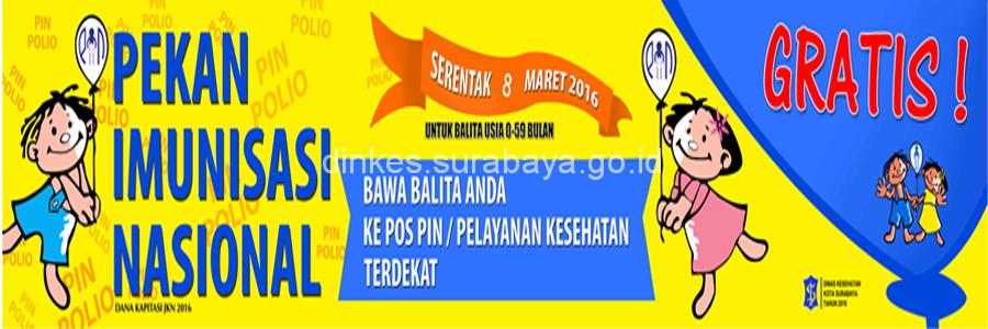Press Release Pelaksanaan Pekan Imunisasi Nasional (PIN) Polio Kota Surabaya 2016